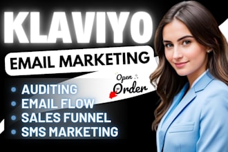 audit your klaviyo accout do email marketing campaign automation