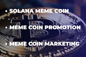 do solana meme coin promotion, meme coin marketing