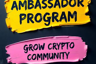 launch an ambassador program to promote your crypto project, kol promotion