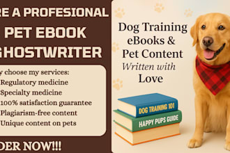 ghostwrite ebook on pets,pet cares,pet training,health veterinary,dogs,appendix