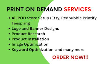 design product and create print on demand store, printify,zazzle,redbubble, etsy