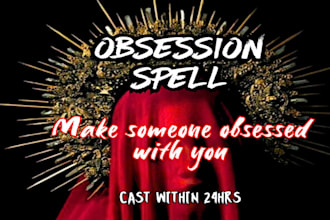 extreme obsession love spell ignite love and make them obsessed