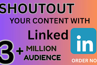 share your content or link with 3 million linkedin audience and promotion