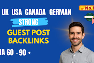 create da60 UK, ca, de and USA guest posts with dofollow strong backlinks