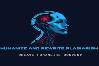 rewrite and humanize ai or plagiarized content to make it 100 percent original