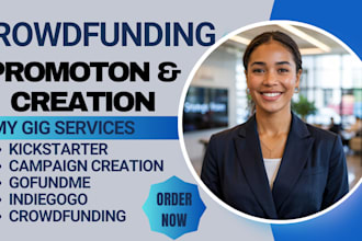 launch,promote fundraising campaigns for nonprofits,charity,gofundme,kickstarter