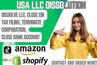 dissolve close terminate your US corporation limited liability company llc