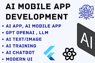 build ai app ai saas ai mobile app ai chatbot by gpt llm