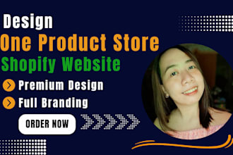 create one product shopify store , dropshipping store