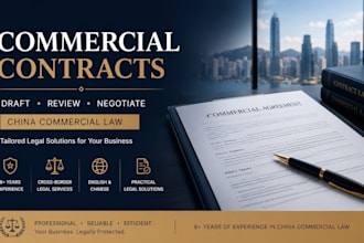 draft and review commercial contracts for china