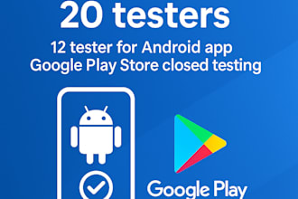 do android nd iphone 12 testers 20 testers for app google playstore beta testing