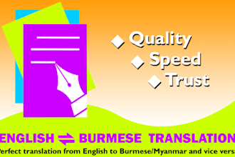 translate from english to burmese in top quality timely