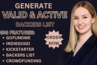 generate active backers list for kickstarter gofundme indiegogo crowdfunding