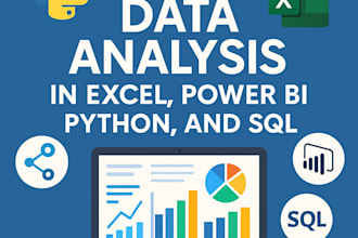 do data analysis in excel, power bi, python, and sql
