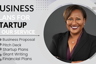 grant proposal, business plans, financial analysis, pitch deck, startup plans