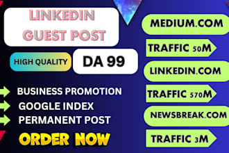 write and guest post on premium sites linkedin,com and medium,com