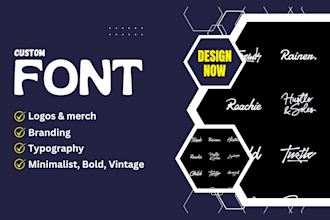 create typography design, custom font design or typeface