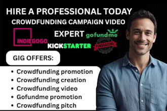 viral crowdfunding campaign promotion kickstarter gofundme promotion fundraising