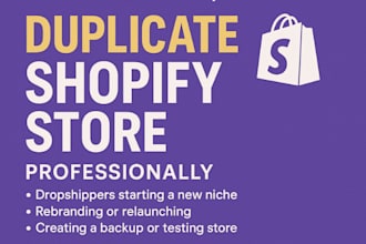 duplicate, copy, clone shopify store design