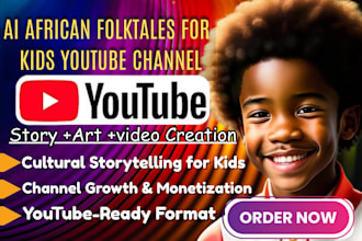 create ai african folktale videos for kids youtube channel