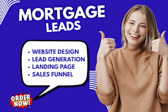 mortgage leads mortgage landing page mortgage website mortgage sales funnel