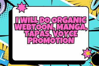 do organic and viral webtoon promotion, wattpad, manga, tapas to target audience