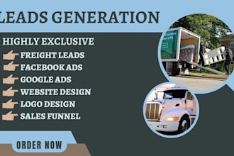 generate moving company freight leads seo leads logistic website google ads