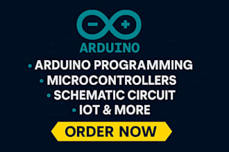 do arduino programming and schematic circuits
