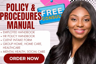 write group home care policy and procedure manuals, employee handbooks and guide