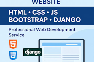 design and develop custom websites with django, python, and bootstrap