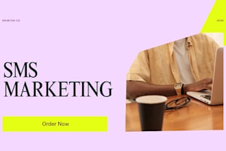 create and manage high converting SMS marketing campaigns