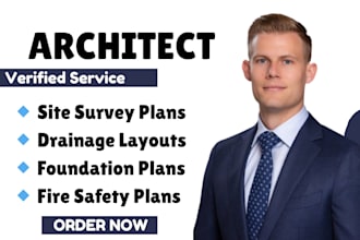 draw survey plan, drainage, foundation plan and fire plan