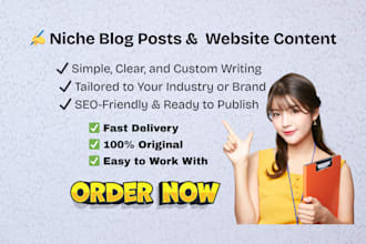 write niche blog posts and simple website content for you