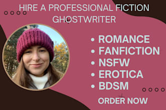 be your fiction ghostwriter, write nsfw, smut, bdsm, romance story, erotica