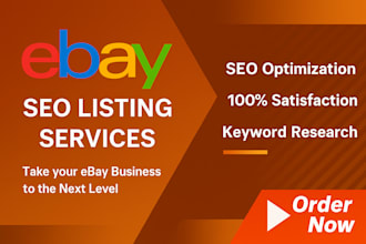 do ebay listing, ebay seo product listing, and be your expert ebay lister