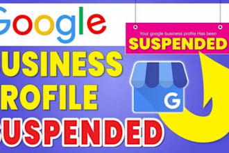 reinstate and fix suspended google my business listing and optimize gmb profile