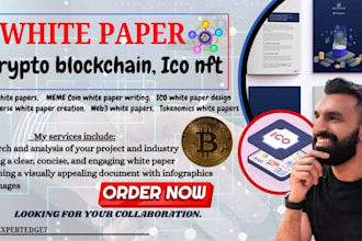 design and write white paper crypto blockchain, ico nft, meme coin
