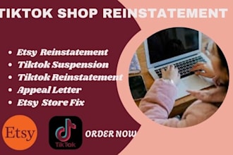 do appeal for tiktok shop reinstatement, etsy suspension and tiktok suspension