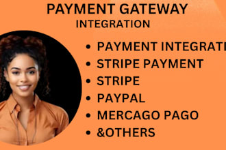 integrate mercadopago paypal p24 stripe and any payment gateway to your website