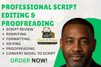 be movie script editor script editing screenwriting screenplay script coverage