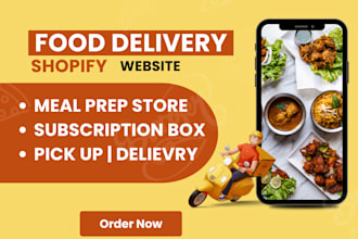 build shopify website for food delivery online store meal prep ecommerce website