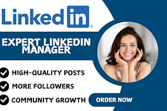 be your linkedin manager, ghostwriter and content creator