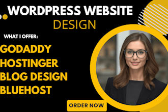 develop wordpress website blog design on bluehost godaddy siteground hostgator