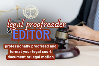 draft proofread and format your legal court document or legal motion legal brief