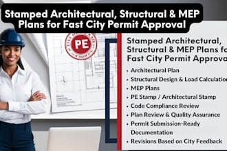 draw, review, stamp, architectural plans, structural stamp for city permit