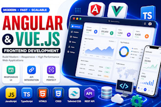 build angular or vuejs web applications, dashboards and admin panels