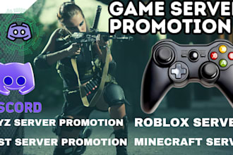 do discord promotion, dayz server, fivem server, minecraft server, roblox server