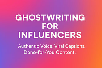 ghostwrite autentic ig and fb content for influencers
