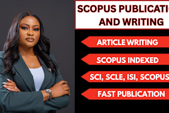 write, publish articles in scopus, scl, isi, scle indexed peer reviewed journals
