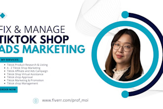fix tiktok shop manage tiktok shop set up tiktok shop ads marketing manager